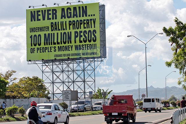 The   ‘Never Again’ billboard that was first installed at the Cebu International Convention Center soon had another one sprouting at the South Coastal Road on barangay Tanke Talisay City.  Both were taken down after much controversy over its less-than-transparent owners.
