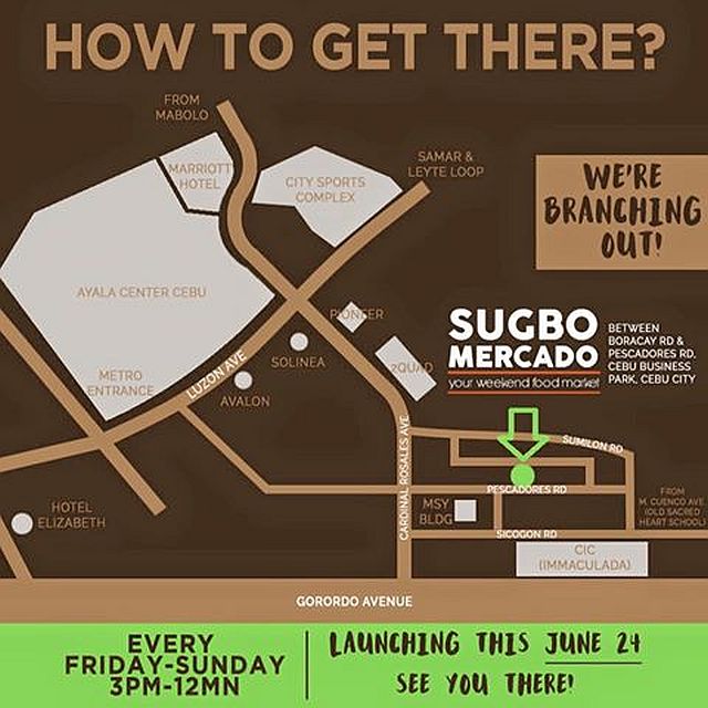 Sugbo Mercado Dos. This is the locational map of the popular food market’s branch in Cebu Business Park, posted on Sugbo Mercado’s Facebook page, that will open on June 24.