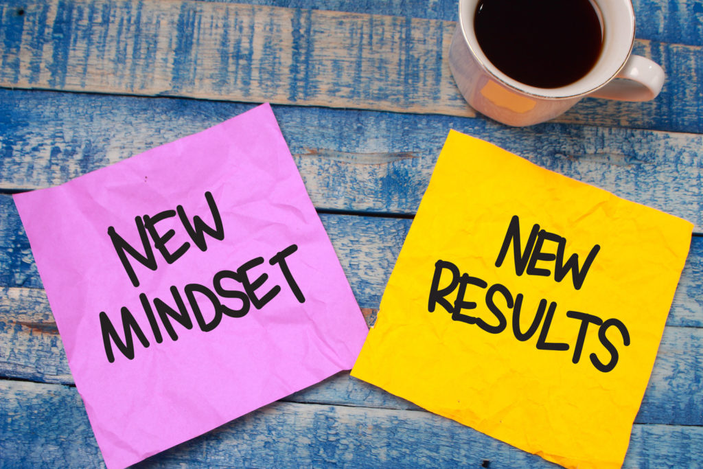 Focusing the mind and having a new mindset can give you better results on facing life.