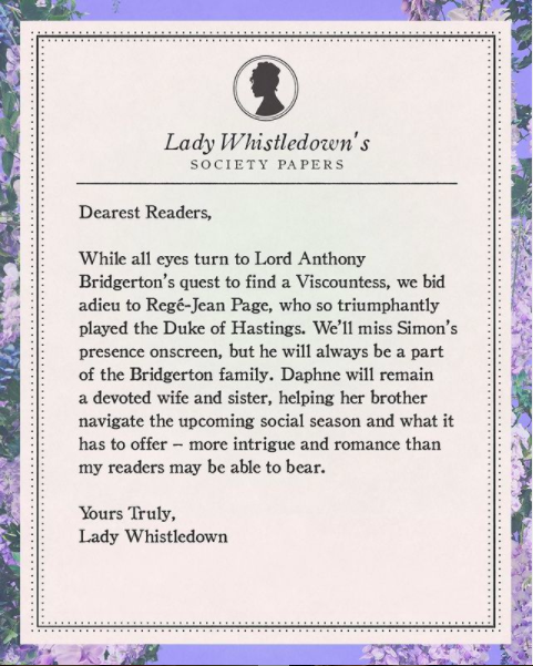Bridgerton second season. Lady Whistledown's announcement that there will be no Duke of Hastings in the series' second season.