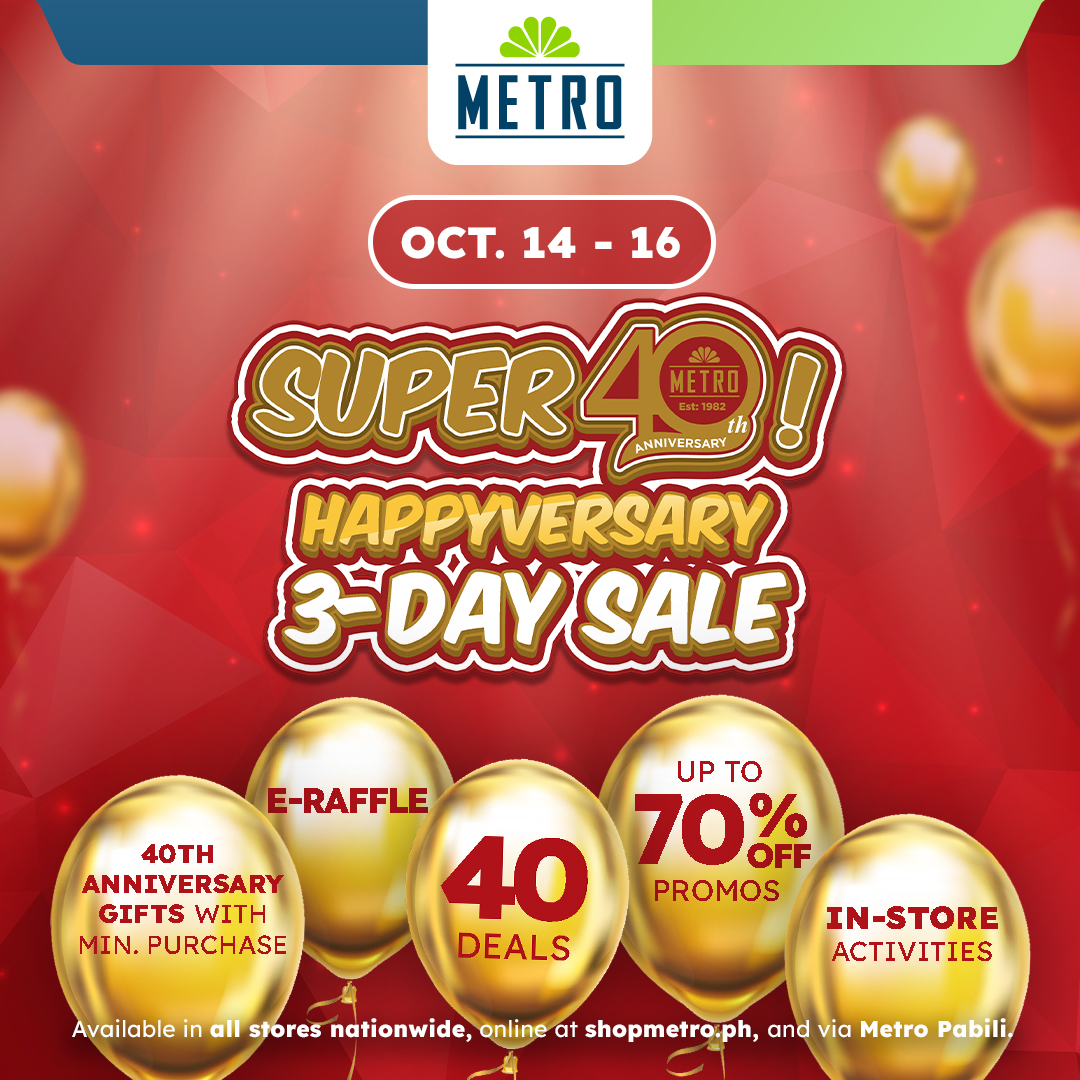 It’s an all out blowout Shop The Metro Stores’ Super 40! 3Day Sale on
