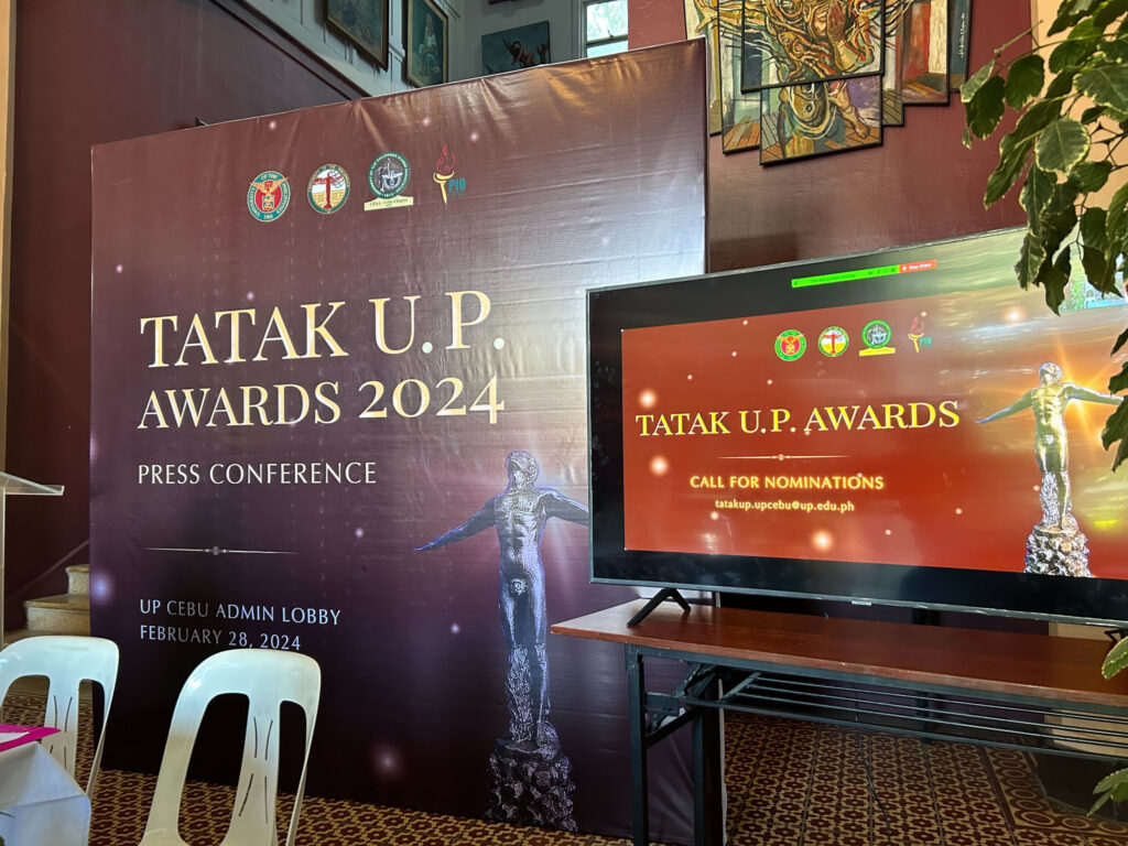 TATAK UP: The 5th Tatak UP Awards kicked off on Feb. 28 with a press conference at the Administration Building at the University of the Philippines Cebu (UP Cebu).