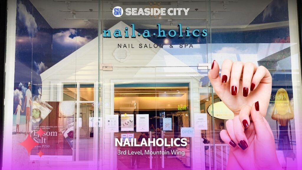 SM Seaside City Cebu - Nailaholics