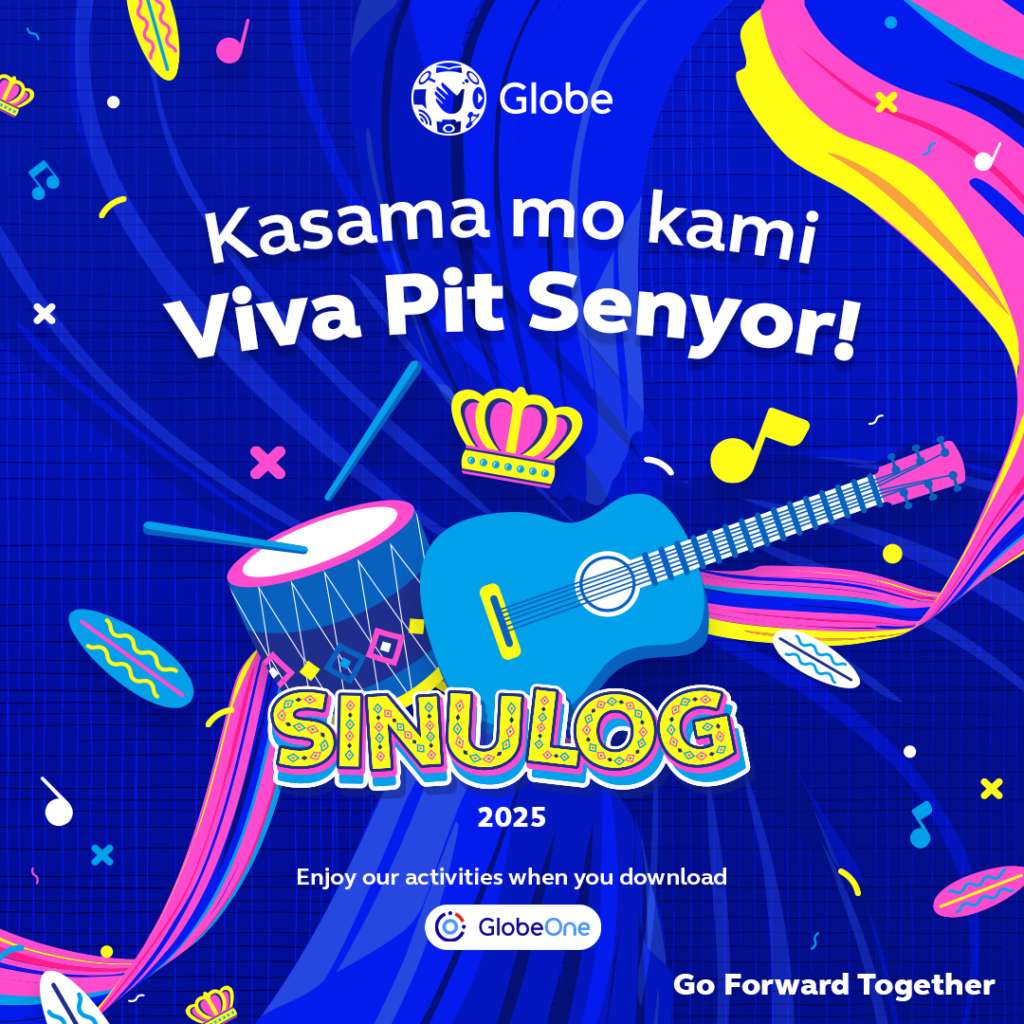 Viva Pit Senyor! Elevate your Sinulog 2025 experience with Globe